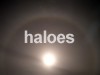 .: haloes :.