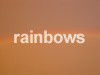 .: rainbows :.